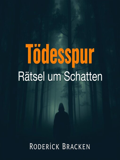 Title details for Tödesspur by Roderick Bracken - Available